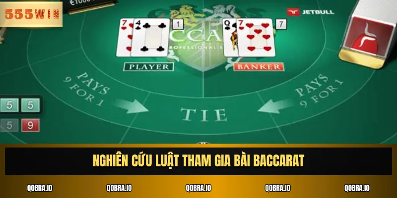 Nghiên cứu luật tham gia bài Baccarat